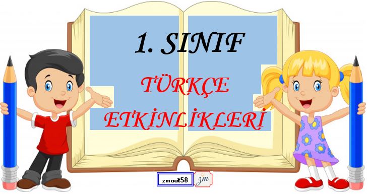 1. Sınıf Türkçe Okuma ve Anlama Etkinliği 1